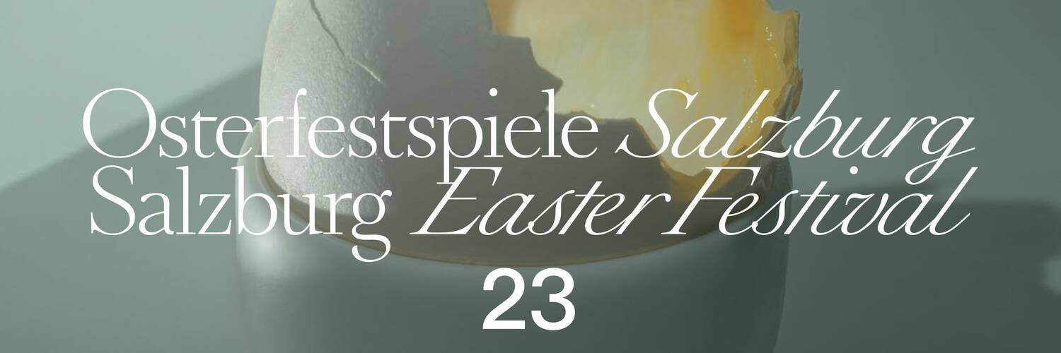 Salzburg Easter Festival Cultural Highlight salzburg.info